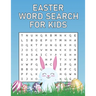 Easter Word Search For Kids: Happy Easter Word Search Puzzle Book Gift for Spring Season And Easter Day Lover