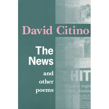 The News and Other Poems