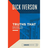 Truths That Build: Principles that Will Establish and Strengthen the People of God