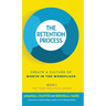 The Retention Process: Create a Culture of Worth in the Workplace