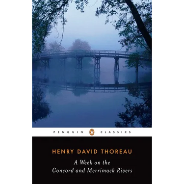 A Week on the Concord and Merrimack Rivers