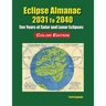Eclipse Almanac 2031 to 2040 - Color Edition