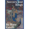 Sorcery and Kings