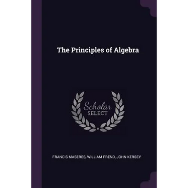 The Principles of Algebra