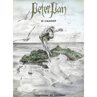 Peter Pan: Illustrated by John Fisher