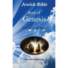 Jewish Bible - Book of Genesis: English translation directly from Hebrew