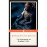 Sitting with the Buddha: The Discourse on Brahma's Net