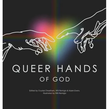 Queer Hands of God