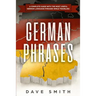 German Phrases: A Complete Guide With The Most Useful German Language Phrases While Traveling