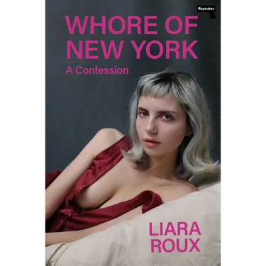 Whore of New York: A Confession