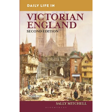 Daily Life in Victorian England