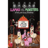 LLAMAS vs. MONSTERS: A Furry and Scary Christmas