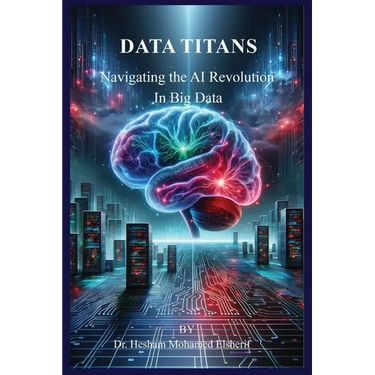 Data Titans: Navigating the AI Revolution in Big Data