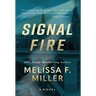 Signal Fire