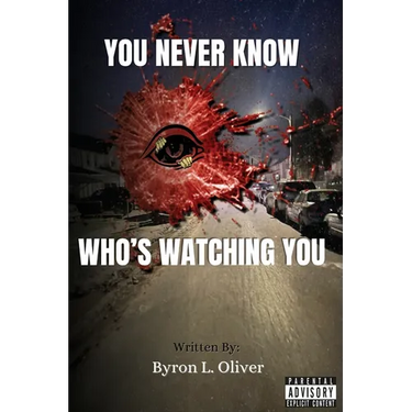 You Never Know Who's Watching You