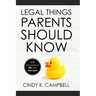 Legal Things Parents Should Know