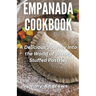 Empanada Cookbook