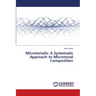 Microtonalis: A Systematic Approach to Microtonal Composition