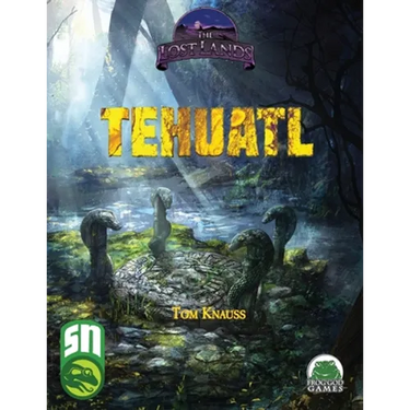 Lost Lands Tehuatl