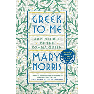 Greek to Me: Adventures of the Comma Queen