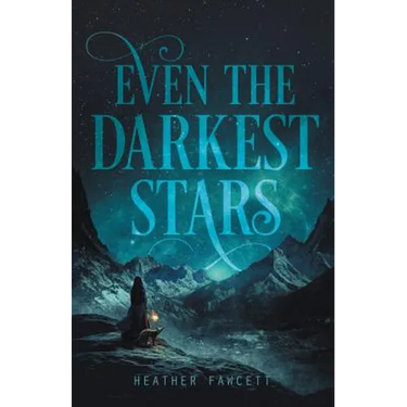 Even the Darkest Stars