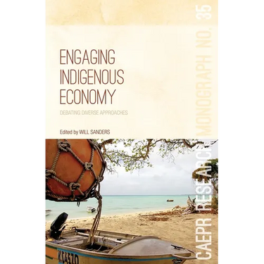 Engaging Indigenous Economy: Debating diverse approaches
