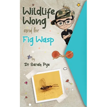 Wildlife Wong and the Fig Wasp