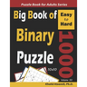 Big Book of Binary Puzzle: 1000 Easy to Hard (10x10)