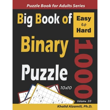 Big Book of Binary Puzzle: 1000 Easy to Hard (10x10)