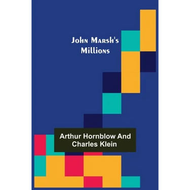 John Marsh's Millions