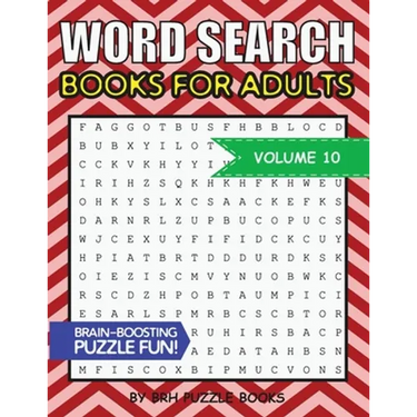 Word Search Books For Adults: 100 Word Search Puzzles For Adults - Brain-Boosting Fun Vol 10
