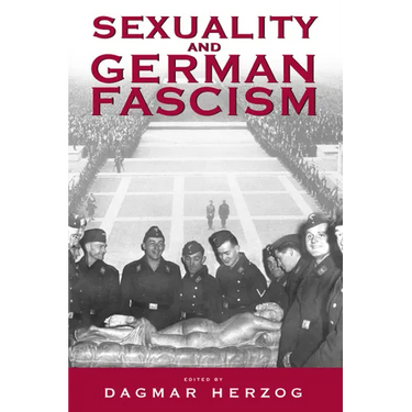 Sexuality and German Fascism