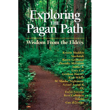 Exploring the Pagan Path: Wisdom from the Elders