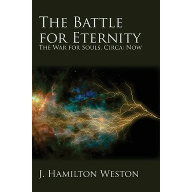 The Battle for Eternity: The War for Souls, Circa: Now