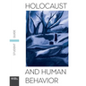 Holocaust and Human Behavior Student Guide
