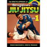 Encyclopedia of Brazilian Jiu-Jitsu: Volume 1