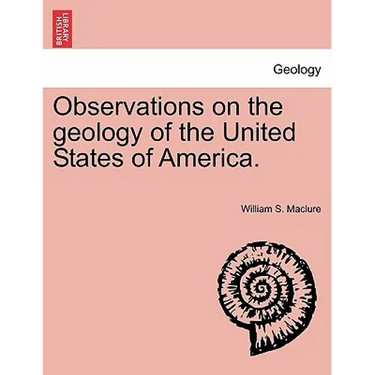 Observations on the Geology of the United States of America.