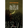The Bone Mother