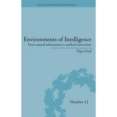 Environments of Intelligence: From natural information to artificial interaction
