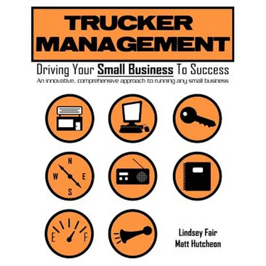 Trucker Management: Driving Your Small Business to Success