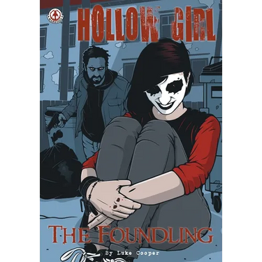 Hollow Girl: The Foundling