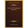The Life Of Michelangelo Buonarotti