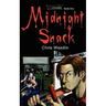 Midnight Snack ( Graveyard Shift: The Adventures of Carson Dudley Book 1)