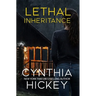 Lethal Inheritance