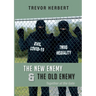 The New Enemy & the Old Enemy: Together at the Gate
