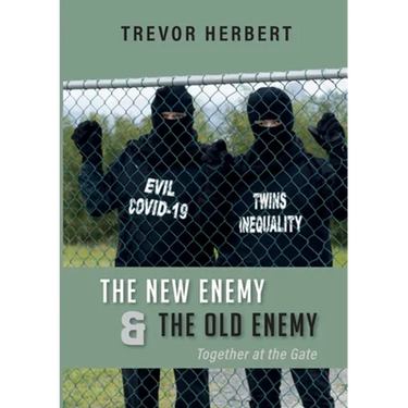 The New Enemy & the Old Enemy: Together at the Gate
