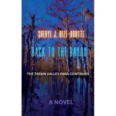 Back to the Bayou: The Tassin Valley Saga Continues