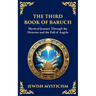 The Third Book of Baruch: A Visionary Journey Through Heaven and Earth