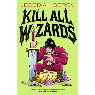 Kill All Wizards