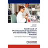 Hand Book of Pharmaceutical Equipment and Glp(good Laboratory Practice)